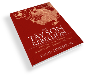 The Tayson Rebellion | Historical Fiction by David Lindsay, Jr.